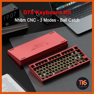[HỎA TỐC GIAO NGAY] Kit Phím D75 | Nhôm CNC | 3 Modes | Hotswap | Mạch Xuôi