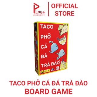 [CHÍNH HÃNG] Trò chơi Board Game TACO PHỞ CÁ ĐÁ TRÀ ĐÀO - phiên bản Việt hóa chính thức của TACO CAT GOAT CHEESE PIZZA