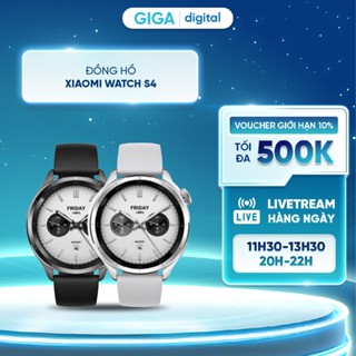 Đồng hồ thông minh Xiaomi Watch S4 - Màn hình AMOLED 1.43 inch - Pin 486mAh hoạt động lên đến 15 ngày