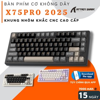 Bàn Phím Cơ Không Dây Âttack Shark X75 Pro 2025 Led RGB Khung Nhôm CNC 3 Mode Kết Nối, App Tùy Chỉnh