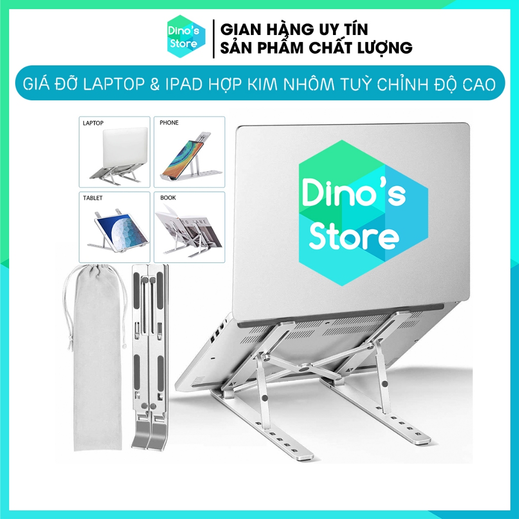 Giá đỡ laptop giá kê máy tính MacBook đế tản nhiệt laptop Ultrabook chất liệu bằng nhôm điều chỉnh độ cao gấp gọn