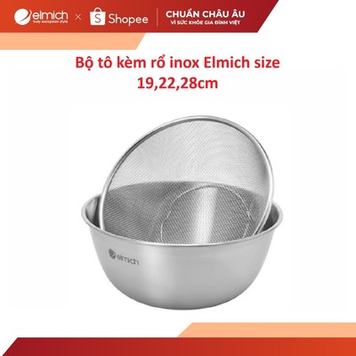 Bộ tô kèm rổ inox Elmich size 19,22,28cm
