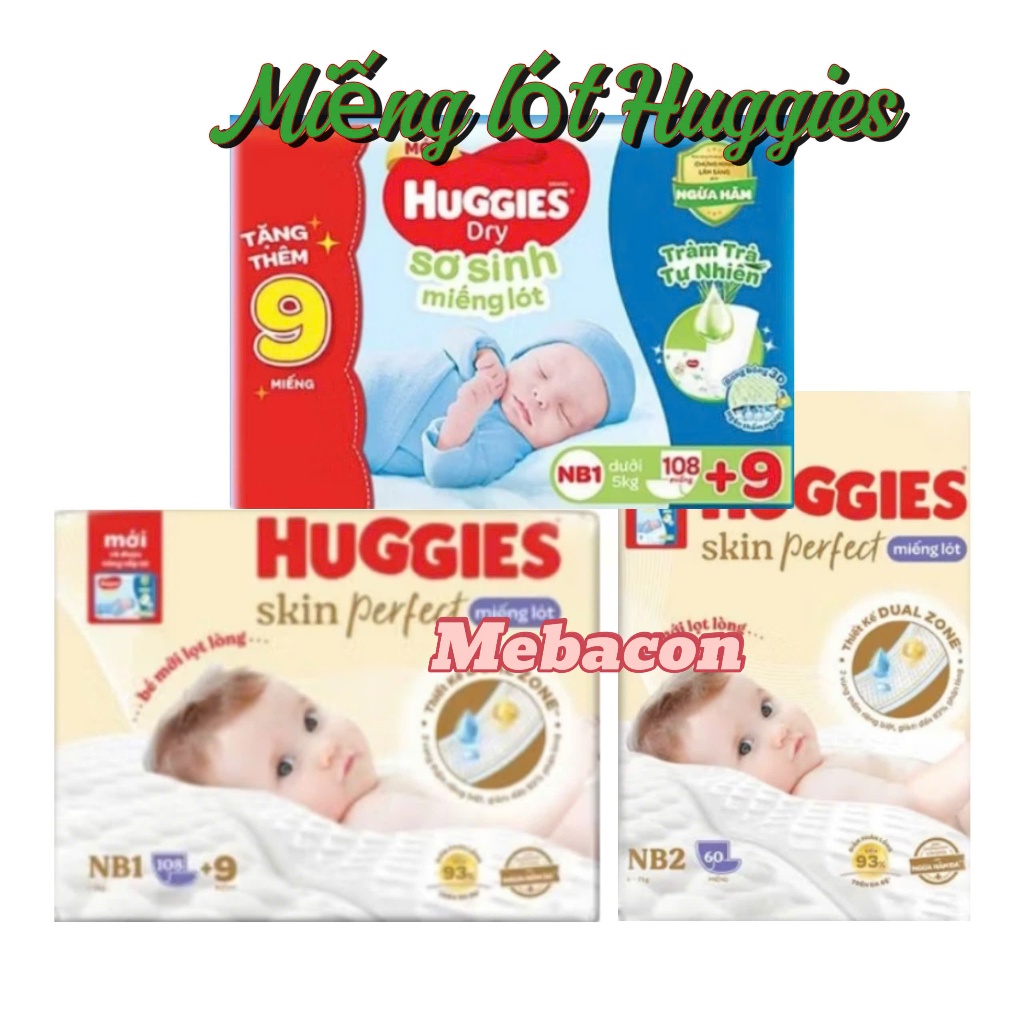 [CÒN MẪU TRÀM TRÀ] Miếng lót sơ sinh Huggies NB1 108+9,  NB2 60 miếng