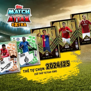 Thẻ Cầu Thủ In Match Attax Extra 2024-25 Tự Chọn (STT E63-E80)