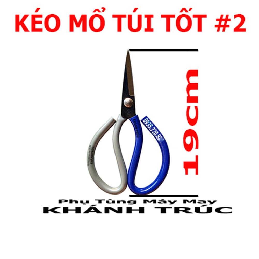 Kéo mổ túi tốt #2