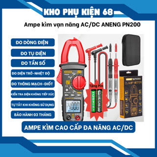 Ampe Kìm Đồng Hồ Kẹp Dòng Vạn Năng Cao Cấp ANENG PN200, ACA / DCA