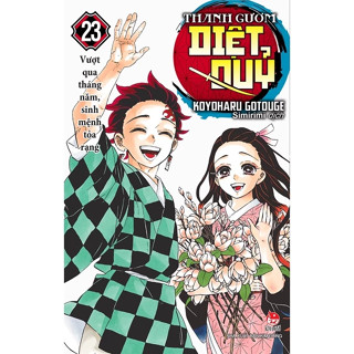 Truyện tranh Thanh gươm diệt quỷ - Lẻ tập 1 - 23 - Kimetsu no Yaiba - 2 3 8 9 10 11 12 13 14 15 16 17 18 19 20 21 22 23