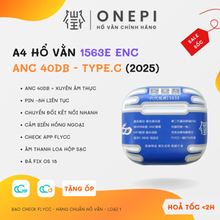 [ A4 1563E ] Tai Nghe Bluetooth Hổ Vằn 1563E ENC, Chống Ồn ANC 40DB - Xuyên Âm HDR, Kết Nối Đa Thiết Bị