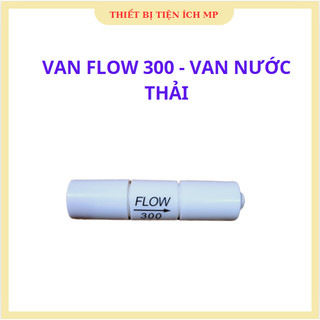 Van Flow, van nước thải dùng cho máy lọc nước RO