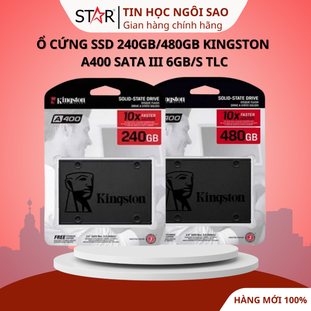 Ổ Cứng SSD 240GB/480GB Kingston A400 Sata III 6Gb/s TLC -  Bảo hành 36 tháng