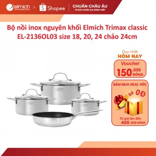 Bộ nồi chảo inox nguyên khối Elmich Trimax  EL-2136OL03 size 18, 20, 24 chảo 24cm