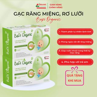 (MUA 2H 30G KM 1h 30G) Gạc rơ lưỡi BaPi Organic hộp 30 gói, rơ lưỡi cho bé làm sạch bảo vệ lưỡi bé