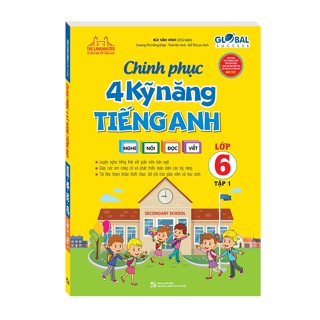Sách - GLOBAL SUCCESS - Chinh phục 4 kỹ năng tiếng anh Nghe - nói - đọc - viết lớp 6 tập 1