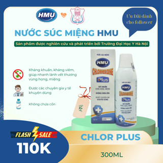 Nước Súc Miệng HMU Chlorhexidine Plus 250ml - Dung Dịch Không Cồn