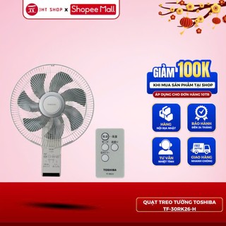  Quạt treo tường JHTSHOP Toshiba TF-30RK26 