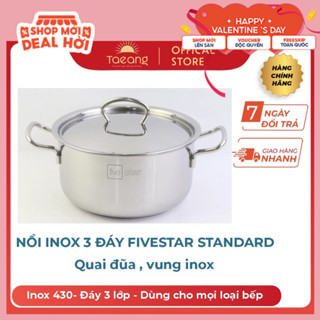 Nồi Inox 3 đáy sandwich Fivestar Standard quai đũa nắp inox đủ size(16-18-20-22-24cm)