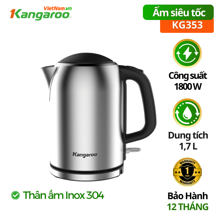Bình Đun Siêu Tốc Kangaroo KG353 1.7L Inox SUS304 - Hàng Chính Hãng Việt Nam
