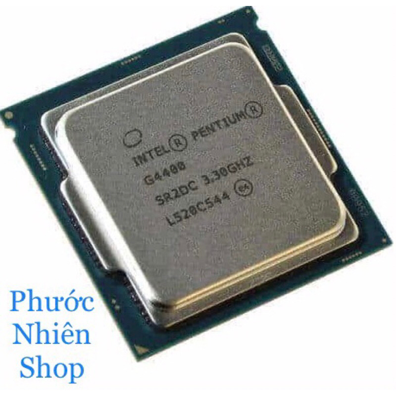 CPU G4400|Socket 1151 - hàng tháo máy dùng cho main H110/B150/B250
