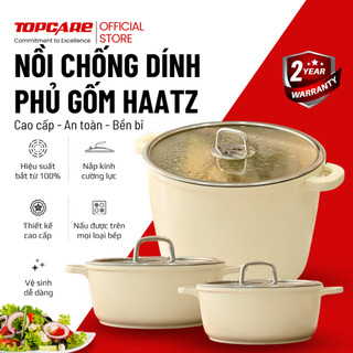  Bộ nồi phủ gốm Haatz an toàn sức khỏe nồi chống dính hoàn hảo chịu nhiệt cao dùng mọi loại bếp 