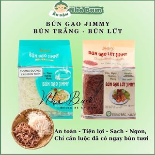 Bún Gạo - Bún Lứt JIMMY cho bé gia đình 