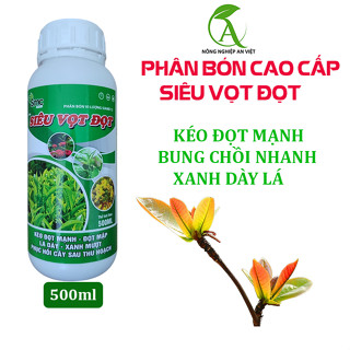 Phân bón siêu vọt đọt đâm chồi 500ml, sầu riêng, cam bưởi, hoa hồng, mai vàng, cây cảnh, rau màu, cây ăn trái, bonsai