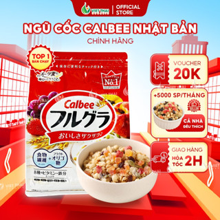 【MỚI VỀ FULL VỊ Ngũ cốc Calbee Giảm Cân Ăn Kiêng Nhật Mix Trái Cây Sữa Granola Ăn Sáng