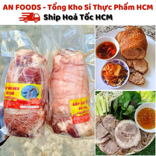 [Hoả Tốc HCM] Bắp Giò Heo Rút Xương Bó Chỉ 1Kg - Chất Lượng Nhất - Giá Sỉ Rẻ Nhất Tại Xưởng - AN FOODS