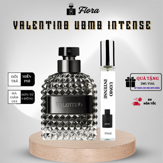 Nước hoa nam VALENTINO UOMO INTENSE EDP chai chiết 10ml 20ml với hương thơm Ấm áp, Hiện đại, Nam tính  - Flora Perfume
