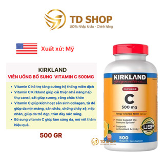 Viên Nhai Bổ Sung Vitamin C 500mg Kirkland 500 viên giúp tăng sức đề kháng Của Mỹ - TD Shop