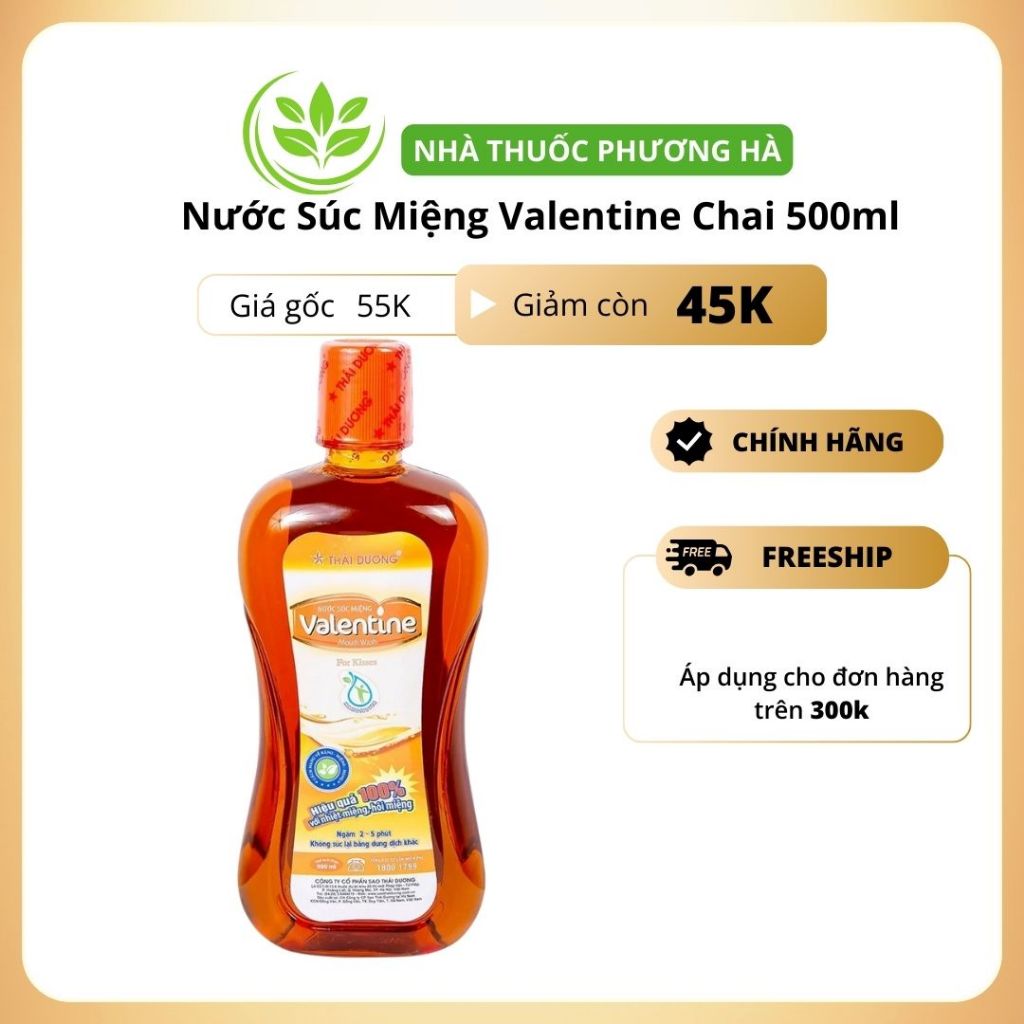 Nước súc miệng Valentine, ngừa hôi miệng, nhiệt miệng, sâu răng. Thái Dương