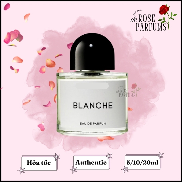 Nước Hoa Byredo Blanche 5ml/10ml - 𝘙𝘰𝘴𝘦𝘥𝘦𝘱𝘦𝘳𝘧𝘶𝘮𝘦𝘦