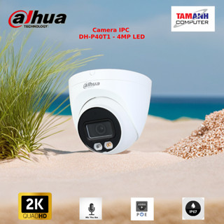 Camera Dahua IP 4MP,Có màu ban đêm + POE + Micro..[ Trong nhà ]