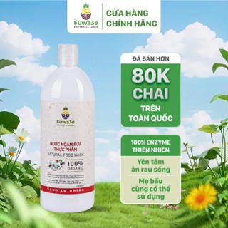 Nước Ngâm Rửa Thực Phẩm Fuwa3e Enzyme Sinh Học Khử Mùi Loại Bỏ Thuốc Sâu Chất Bẩn 1L
