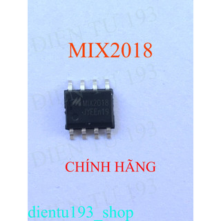 MIX2018/MIX2018A CHÍNH HÃNG (Chíp  khuếch đại công suất âm thanh kênh đơn)