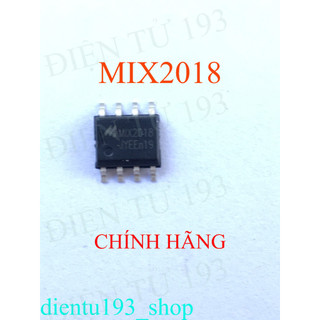 MIX2018/MIX2018A CHÍNH HÃNG (Chíp  khuếch đại công suất âm thanh kênh đơn)