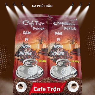 Cafe pha phin, cafe Trộn daklak