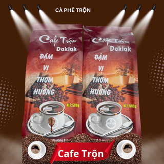 Cafe pha phin, cafe Trộn daklak
