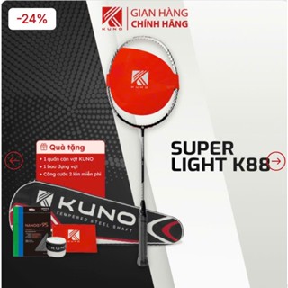  Vợt cầu lông Kuno Superlight K88 căng sẵn 11kg 