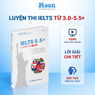 Sách IELTS 5.5+, luyện thi ielts 4 kỹ năng cho người mới bắt đầu Moonbook