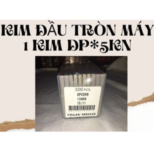 KIM ĐẦU TRÒN MÁY 1 KIM DP*5KN