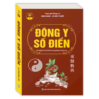 Sách - Đông Y Số Điển (Giải Nghĩa Các Số Danh Trong Đông Y Dược Học) bìa mềm