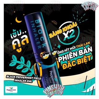 [DATE LUÔN MỚI] CHUẨN THÁI Ống Hít Đen 2 Đầu Black Inhaler Peppermint Field Thái Lan Thông Mũi Mát Họng pinshub