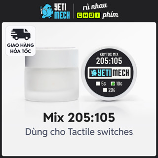 Mỡ lube Mix 205:105 | Mỡ Mix | mỡ 205, dầu 105 | Mỡ lube switch | Yeti Mech