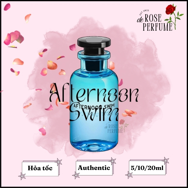 Nước Hoa Afternoon Swim 5ml/10ml - 𝘙𝘰𝘴𝘦𝘥𝘦𝘱𝘦𝘳𝘧𝘶𝘮𝘦𝘦