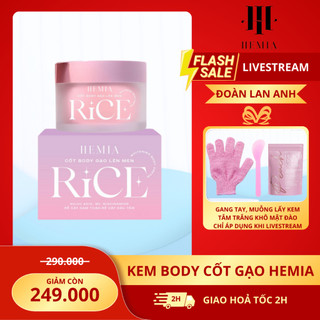 KEM BODY CỐT GẠO HEMIA