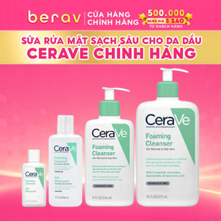 Sữa Rửa Mặt Cerave giúp làm sạch sâu dành cho da dầu, da khô nhạy cảm Foam Cleanser 88/236/473ML