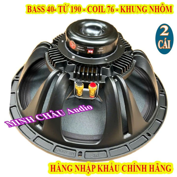 CẶP CỦ LOA BASS 40 NR NEO TIẾNG CỰC SÁNG NHẬP KHẨU CHÍNH HÃNG TỪ 100 COIL 76 - GIÁ 2 CHIẾC