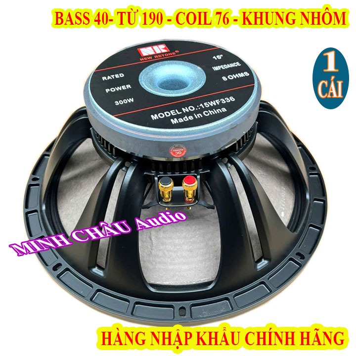 CỦ LOA BASS 40 NR 15WF336 NHẬP KHẨU CHÍNH HÃNG TỪ 190 COIL 76 CAO CẤP - GIÁ 1 CHIẾC