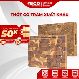 Thớt Gỗ TEAK Acacia  Xuất Khẩu Thương Hiệu BG HOME Không Mùn Chống Mốc An Toàn Thực Phẩm