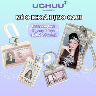 Móc Khoá Đựng Card UCHUU Card Holder Đựng Card Bo Góc Idol Dây Đeo Đựng Thẻ Nhân Viên, Sinh Viên